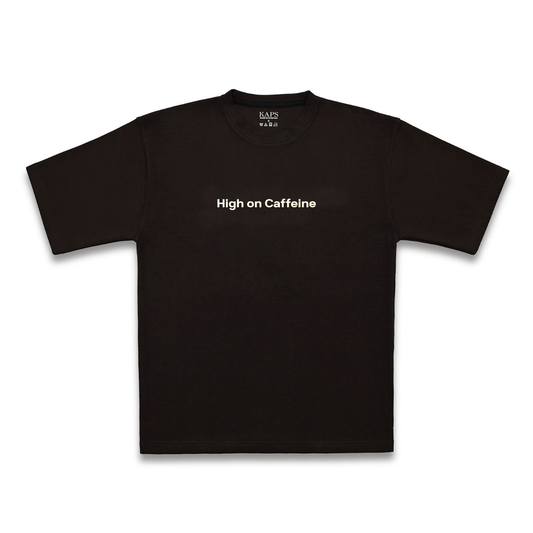 High on caffeine T shirt Choclate Brown