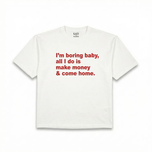 I'm Boring Relaxed T-Shirt